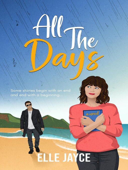 Title details for All the Days by Elle Jayce - Available